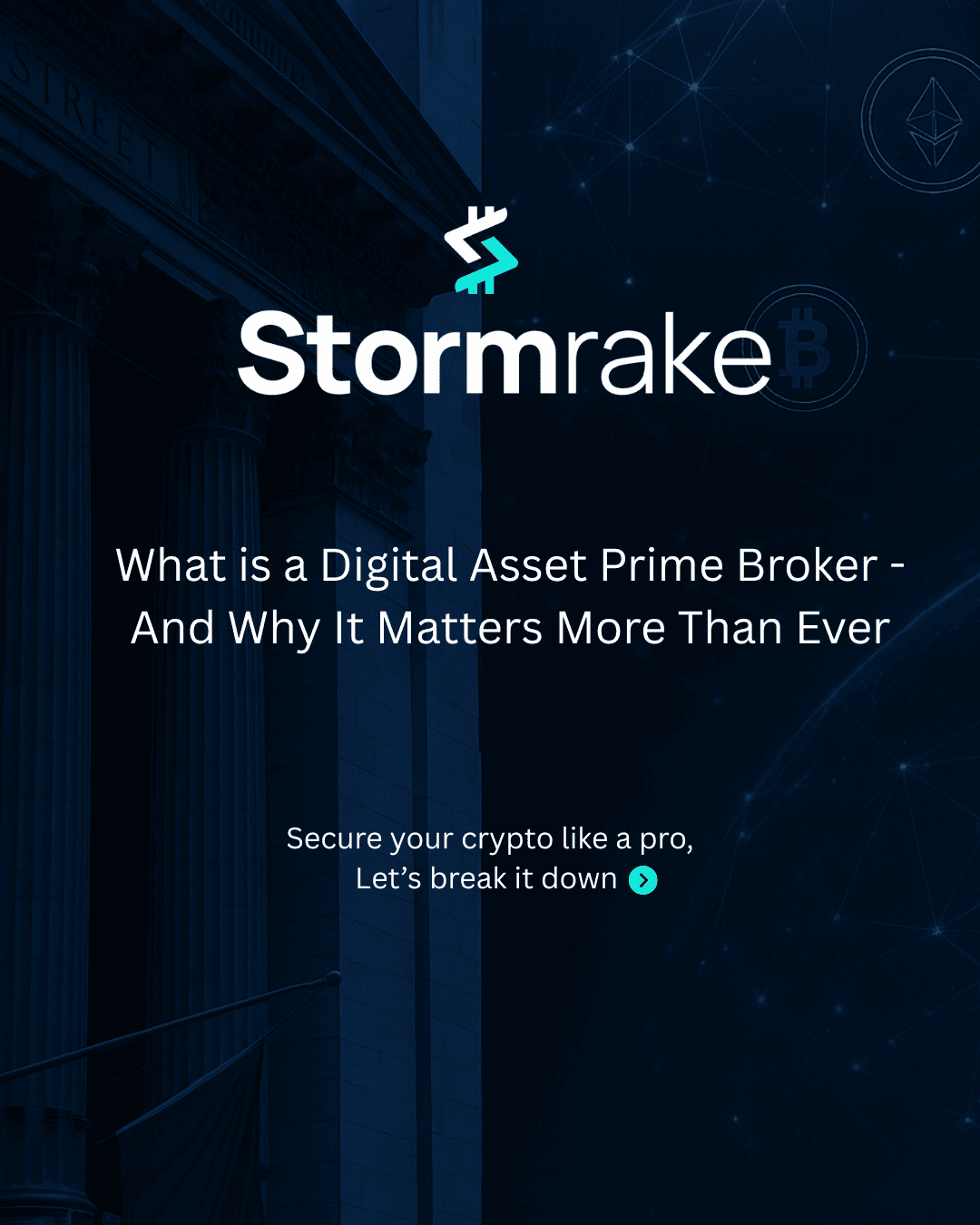 What Is a Digital Asset Prime Broker — And Why It Matters More Than Ever